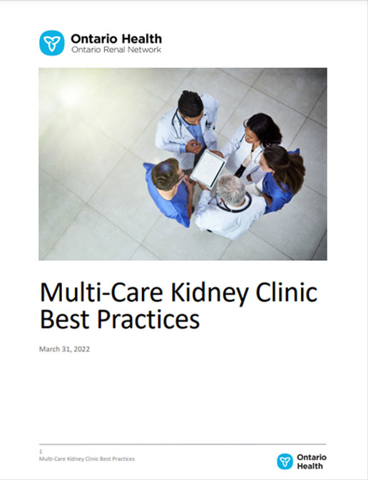 Multi-Care Kidney Clinic Best Practices